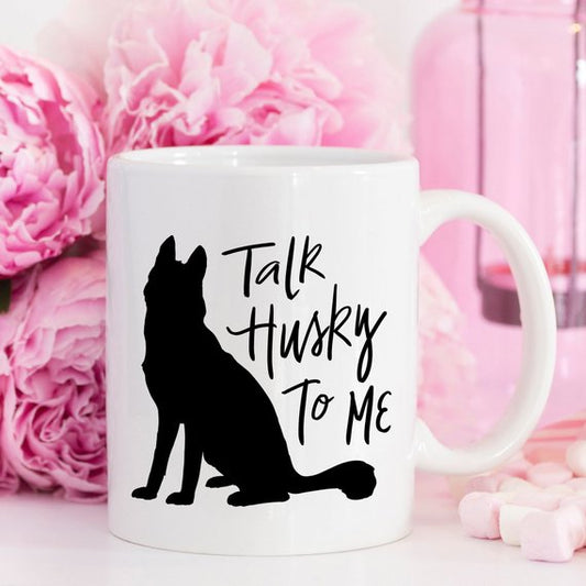 Talk Husky To Me Mug