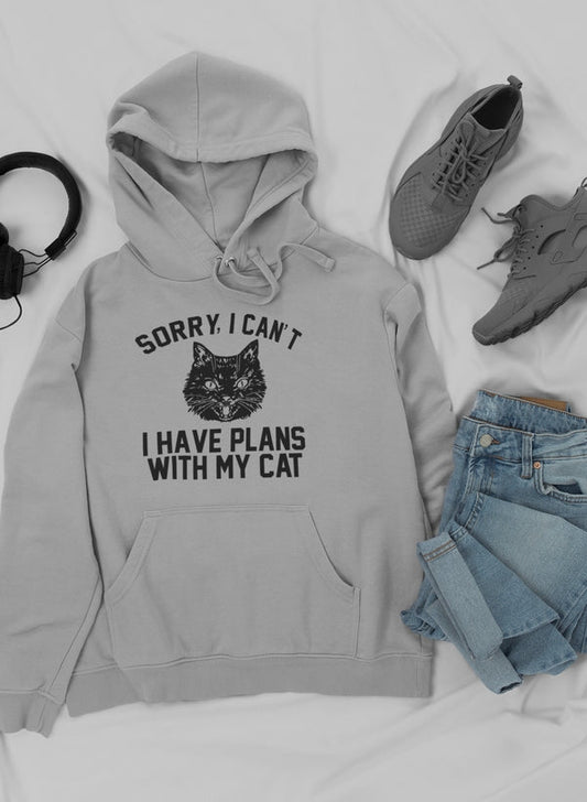 Sorry I Can't I Have Plans With My Cat Hoodie
